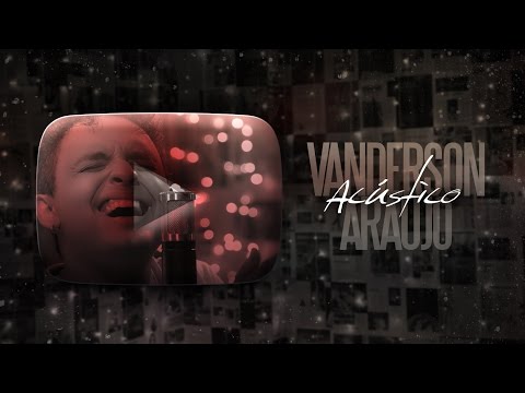 Vanderson Araújo - Acústico Imaginar
