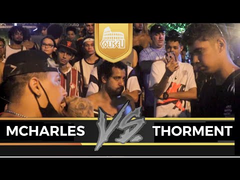 MCHARLES (CE) X THORMENT - SEMI FINAL - BATALHA DO COLISEU - EDIÇÃO 80