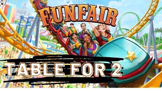 Table for Two - Funfair Playthru