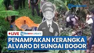 LIVE: DETIK-DETIK Polisi Temukan Kerangka Alvaro Bocah yang Hilang 8 Bulan, Dibantu Anjing Pelacak