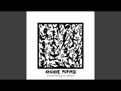 Keep On Talking To Yourself