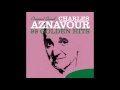 Charles Aznavour - La bagarre !...