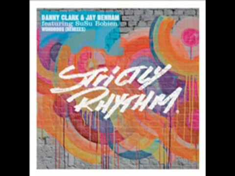 Danny Clark & Jay Benham Wondrous David Penn Remix