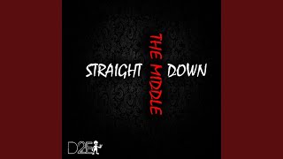Straight Down the Middle