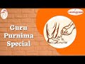 Guru Purnima Special A Step Towards Financial Wisdom A Step Towards Realising True Guru