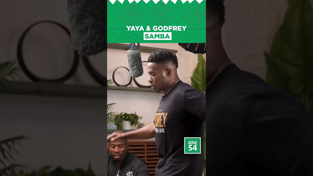 Yaya & Godfrey Samba | One54 Africa Podcast