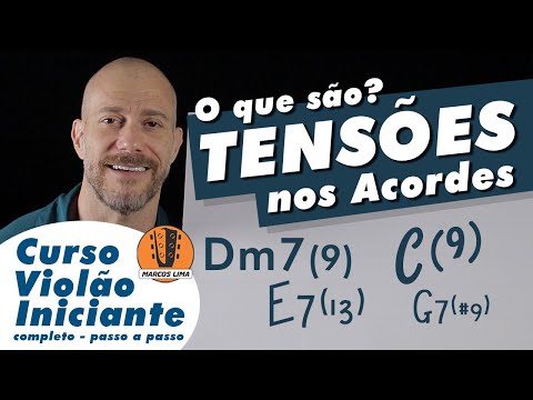 Tensões nos acordes. O que são aqueles números 2 , 4, 6 ou 9, 11 e 13  que aparecem nos acordes?