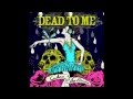 Dead to Me-Special Professional 