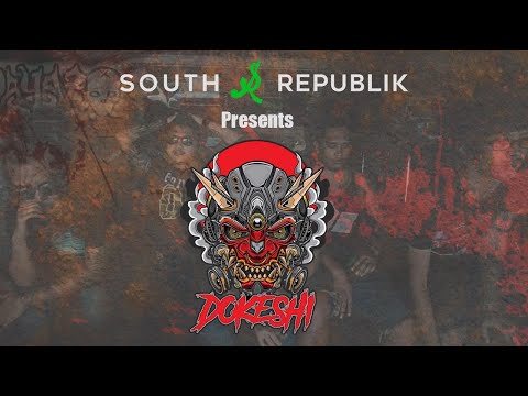 South Republik Sessions presents Dokeshi