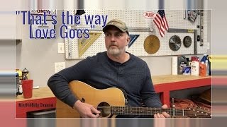MintHillBilly sings "That's The Way Love Goes" By Merle Haggard (cover)