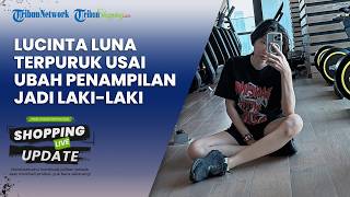 Disebut Gimik, Lucinta Luna Terpuruk seusai Ubah Penampilan Jadi Laki-laki, Dihujat hingga Nangis