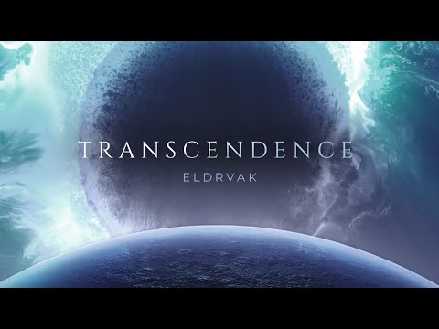 Eldrvak - Transcendence | Official Video