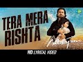 Tera Mera Rishta Purana Awarapan Mustafa Zahid Emraan Hashmi Songs Bluetooth Era