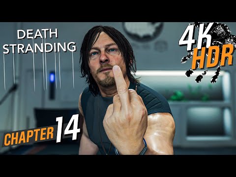 [4K HDR] Death Stranding (Hard / 100% / Exploration). Walkthrough part 14 - Episode 3: Not Nice Sam