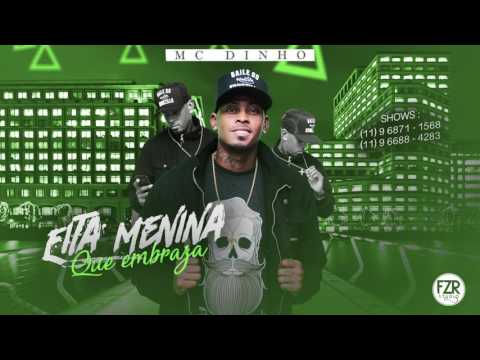 MC Dinho da leste   Menina que embraza  DJ Bruninho FZR