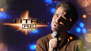 Over My Head from Titan A.E. | Lit Cover