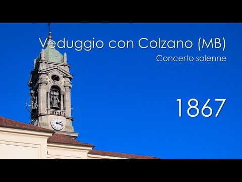 Le campane di Veduggio con Colzano (MB) - Concerto solenne