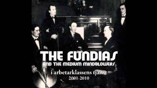 The United States Of Fundiania - The Fundias And The Medium Mindblowers
