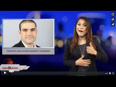 Toronto van attack suspect charged (ASL - 4.24.18)