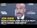 Jon Anik: Sean Strickland 'Built A Fight With Israel Adesanya' At Wild UFC 276 Press Conference