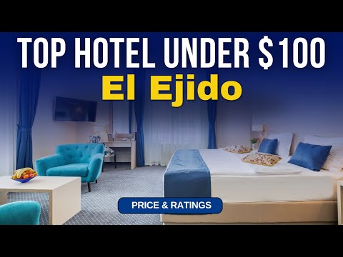 Budget Hotel in El Ejido under $100 | Best Hotel in El Ejido