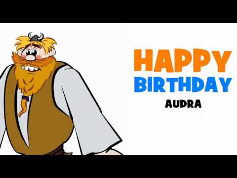 HAPPY BIRTHDAY AUDRA!