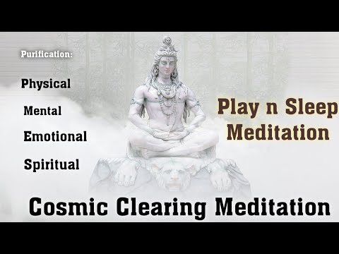 Cosmic Cleansing Meditation to remove all Blockages in Path of Awakening