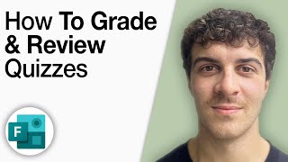 How to Grade & Review Quizzes in Microsoft Forms [2025 Full Guide]