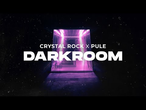 Crystal Rock x Pule - Darkroom (Official Audio)