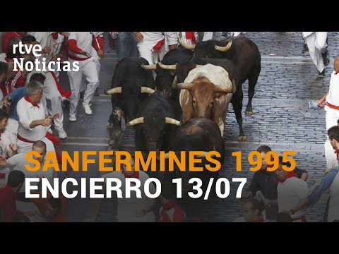 Uno TRÁGICO. LOS MEJORES ENCIERROS DE SAN FERMÍN | 13 de julio de 1995 | RTVE