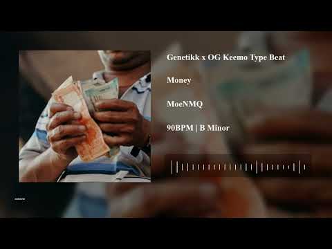 "Money" - Genetikk x OG Keemo | Type Beat | MoeNMQ