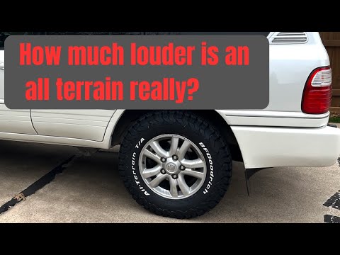 How much louder are all terrain tires? BFG KO2 vs Highway tire