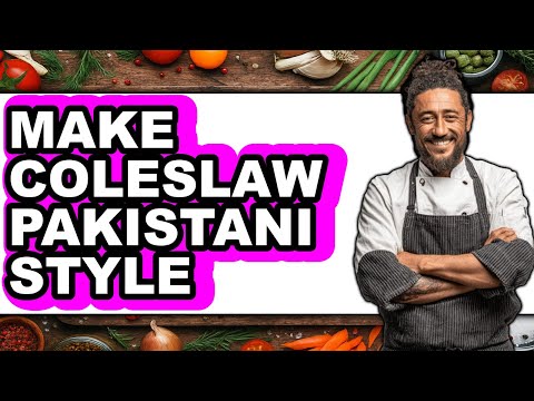 How to Make Coleslaw Pakistani Style (Updated)