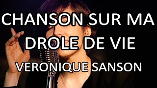 2C - Not So Jazz - Chanson sur ma drôle de vie (Véronique Sanson)
