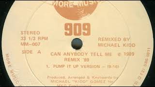 909   Can Anybody Tell Me (Remix '89 Original Edit Version)