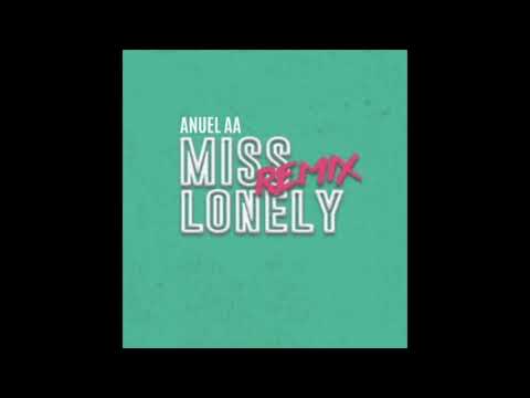 Anuel AA - Miss Lonely (Audio Oficial)