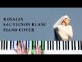 Rosalia - Sauvignon Blanc [Piano Cover]
