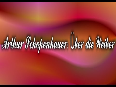Über die Weiber (Hörbuch) Arthur Schopenhauer