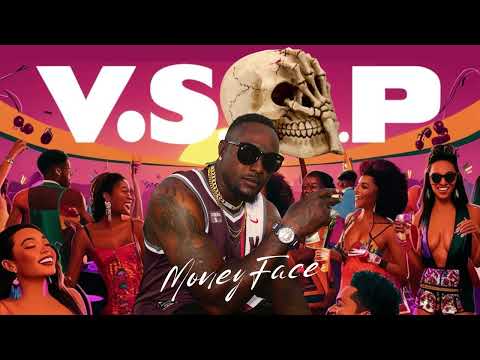 Money Face - V.S.O.P (Official Audio)