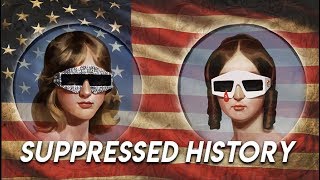 Americans MUST watch! The Suppressed History of the United States