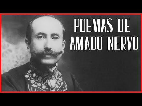 ✍🏻 The best poems of Amado Nervo recited ✍🏻