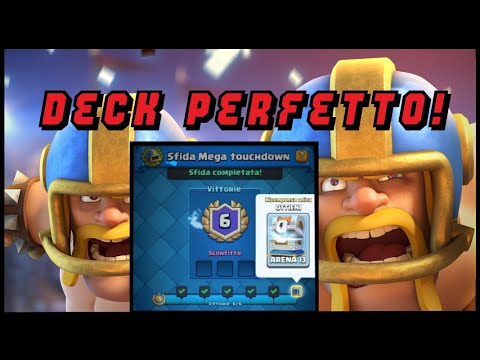 IL MIGLIOR MAZZO DA USARE NELLA SFIDA TOUCHDOWN!!! DA PROVARE!!! Clash Royale ITA