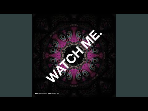 Watch Me (Extended Mix)