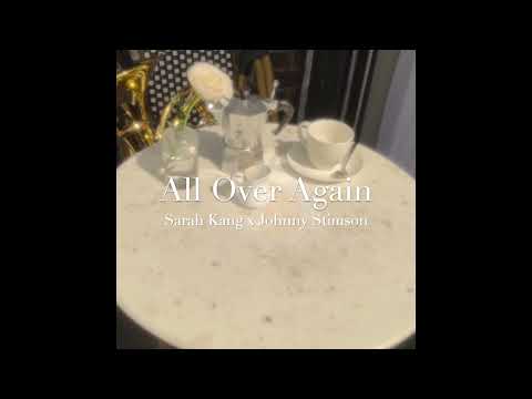 Video thumbnail for All Over Again