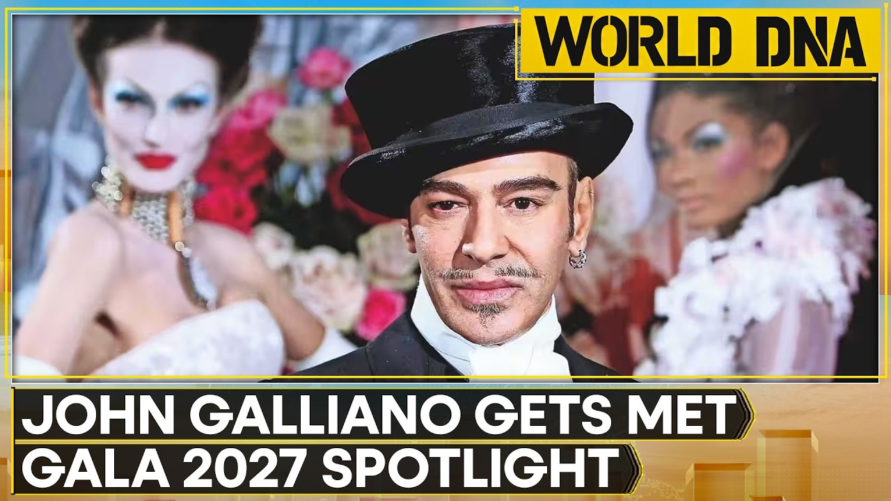 Met Gala 2027 Exhibition To Spotlight John Galliano | World DNA | WION