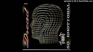 Dread - So Emotional (Melody Noise)
