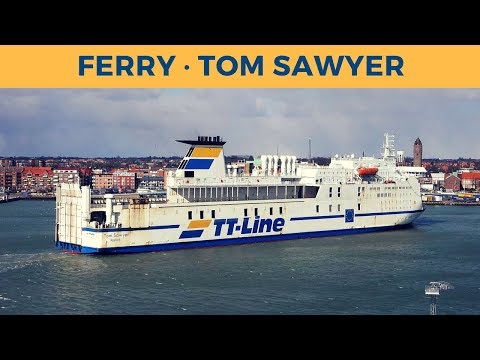 Arrival of ferry TOM SAWYER in Trelleborg (TT-Line)