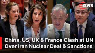 FULL CLASH: China, US, UK & France Ambassadors Clash at UNSC Over Iran Nuclear Deal, Sanctions |AC1E