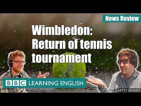 溫布爾登。網球比賽的迴歸 (Wimbledon: Return of tennis tournament)