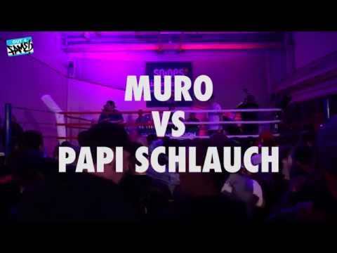 Muro vs Papi Schlauch